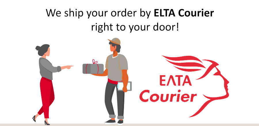 We ship your order by ELTA Courier right to your door!